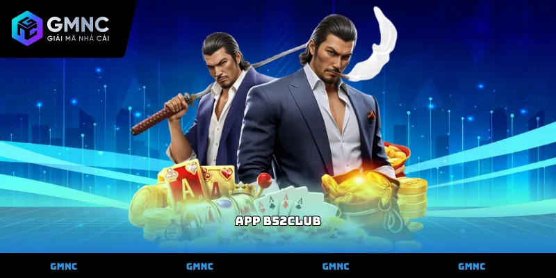 App B52club